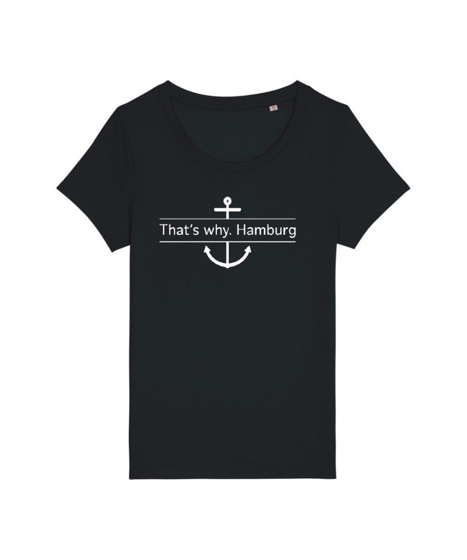 Hamburg Tourismus - Weil wir Hamburg sind - Damen T-Shirt - schwarz